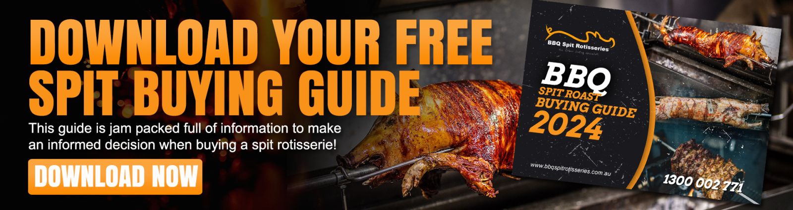 This is a picture of the spit roast buying guide banner that links to a page where you can download the free guide to help you with your spit roaster purchase