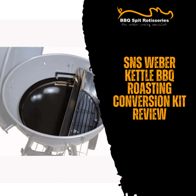 SNS Weber Kettle BBQ Roasting Conversion Kit Review image