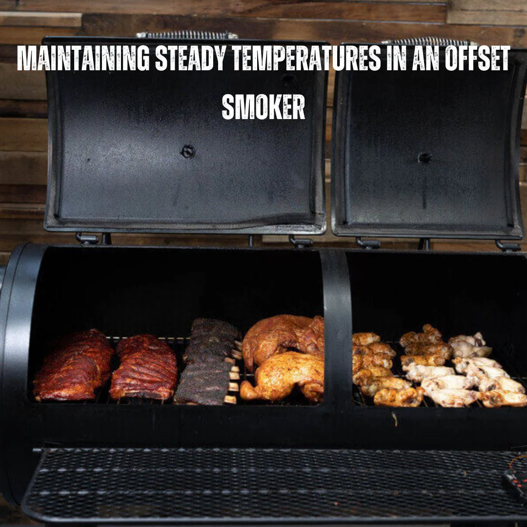 Maintaining Steady Temperatures in an Offset Smoker image