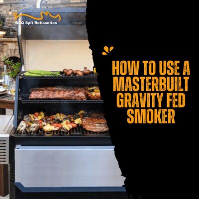 How to Use a Masterbuilt Gravity Fed Smoker image