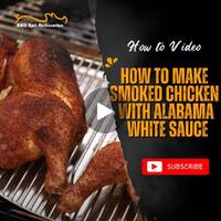 Smoked Chicken | How to make Smoked Chicken with Alabama White Sauce image
