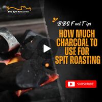 How Much Charcoal to Use for Spit Roasting | BBQ Fuel Tips image