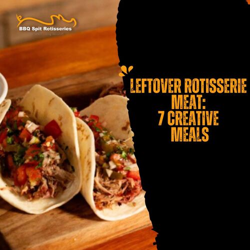 Leftover Rotisserie Meat: 7 Creative Meals image