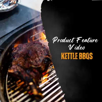 Product Features - Kettle BBQs image