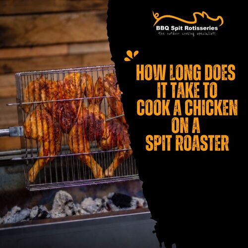 How Long Does It Take to Cook a Chicken on a Spit Roaster? image