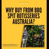 Why Buy from BBQ Spit Rotisseries Australia? image